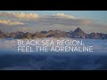 Black Sea Region: Feel The Adrenaline | Go Türkiye
