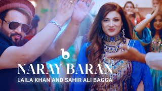 Laila Khan and Sahir Ali Bagga Duet - Naray Baran 