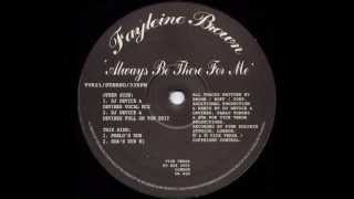 Fayleine Brown Always Be There For Me (SDA's Dub #1)