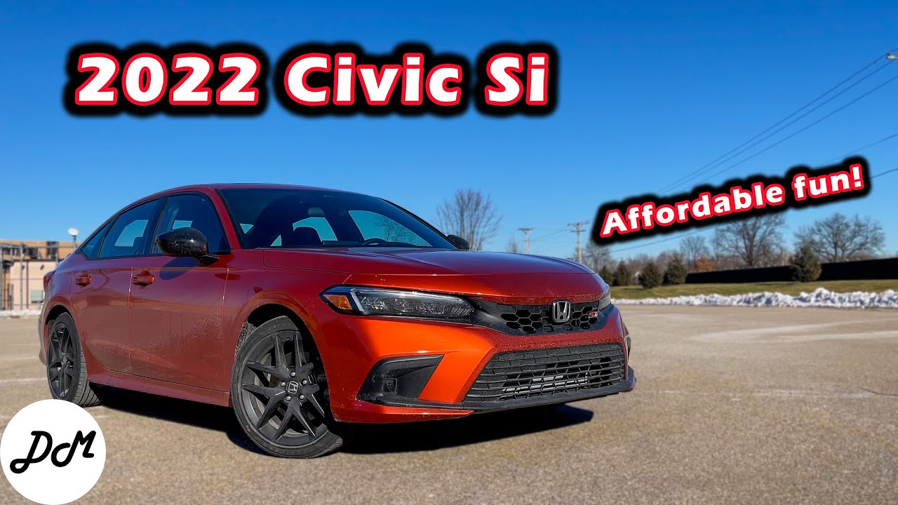 2022 Honda Civic Si – DM Test Drive | Review