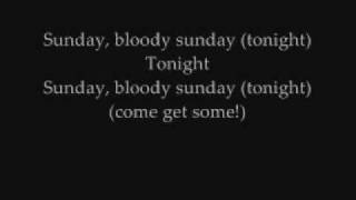 Sunday Bloody Sunday - U2 (with lyrics)