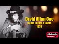 If This Is Just A Game \ David Allan Coe