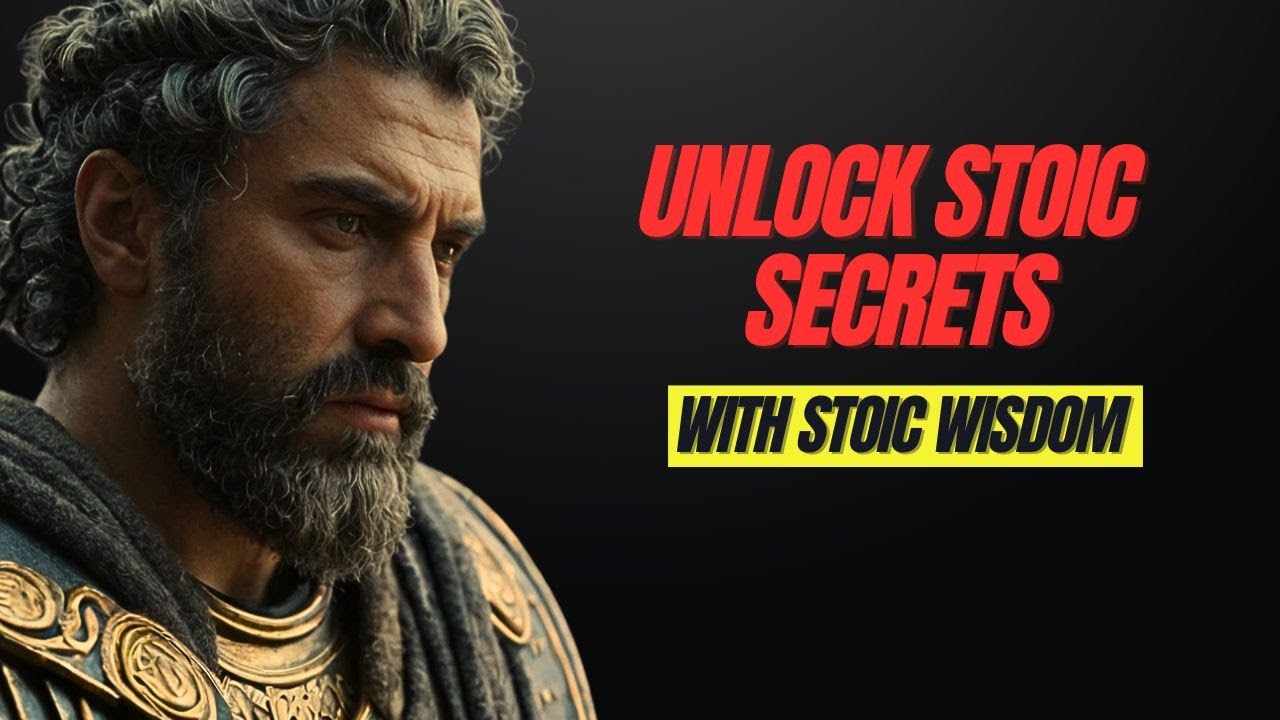 Unlock Life-Changing Stoic Secrets | Transform Your Mind with Stoic Wisdom