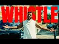 W1ZZY Whistle OFFICIAL VIDEO