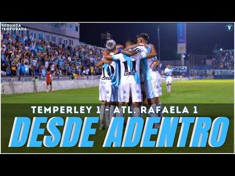 TEMPERLEY 1 - Atlético Rafaela 1 / serie #DESDEADENTRO