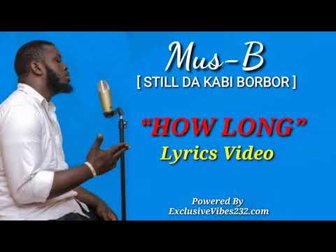 Mus-B -Long Time (Lyrics Video) 2020 | #ExclusiveVibes232