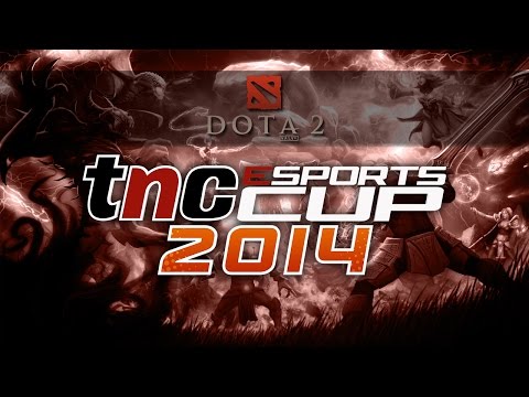 TNC eSports Cup 2014 - DOTA 2 Division