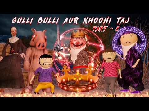 Gulli Bulli Aur Khooni Taj - PART 02 | GULLI BULLI Horror Story | Gulli Bulli Cartoon |  PR Toons