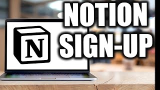 How to Open a Notion Account | 14-Free Trial
