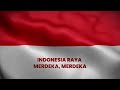 LAGU INDONESIA RAYA TEXT DAN VOCAL ORIGINAL