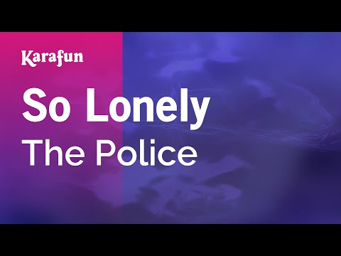 So Lonely - The Police | Karaoke Version | KaraFun