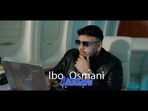 Ibo Osmani || Katastropha  || Official Video 2025