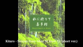 Kitaro -  Stream (short ver.)