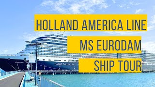 Holland America Line MS Eurodam Complete Ship Tour
