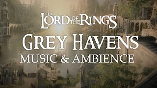 Lord of the Rings | The Grey Havens Music &amp; Ambience, 3 Hours