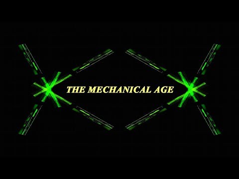 The Mechanical Age