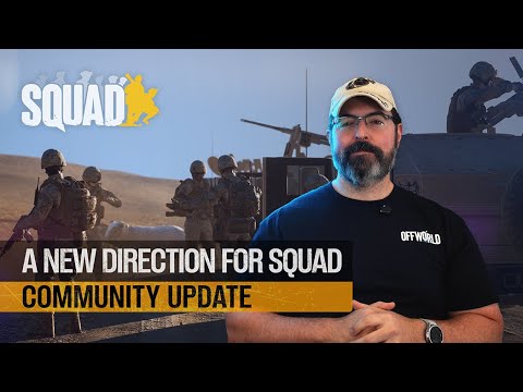 A New Direction for Squad: Community Update