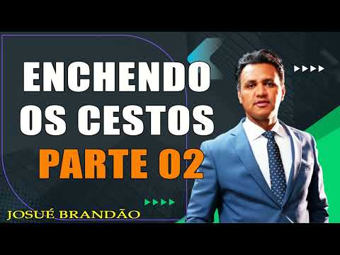 Enchendo Os Cestos #2 - O Poder da Oração