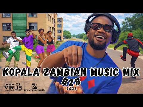 AmaDJ Virus-Kopala Zambian Music Hits Mix B2B|Chef187,BQuan,408Empire,Macky2,MizzyC,DizoW,Chuze,4Na5