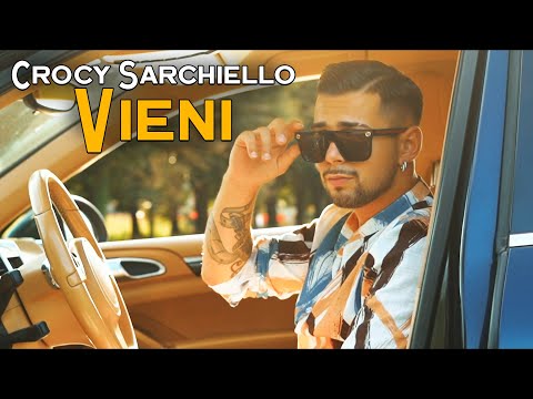 CROCY SARCHIELLO "VIENI" OFFICIAL 2K25