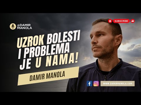 Uzrok Bolesti i Problema Je u Nama: Put Ka Unutarnjem Ozdravljenju | Damir Nama