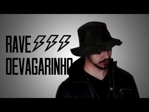 DJ TOPO - RAVE DEVAGARINHO (FUNK)