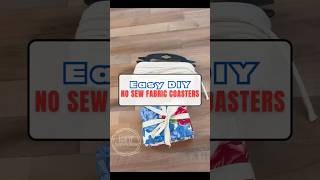 Easy DIY Fabric Coasters Anyone Can Make At Home!