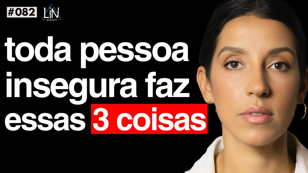 Como se libertar da INSEGURANÇA através do MERECIMENTO | ELIS TEODORO | LIN Podcast #082