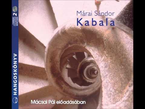 Márai Sándor: Kabala (Történet a jóságról) Mácsai Pál előadásában