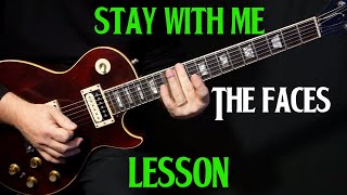 how to play &quot;Stay With Me&quot; on guitar by The Faces | electric guitar lesson | LESSON