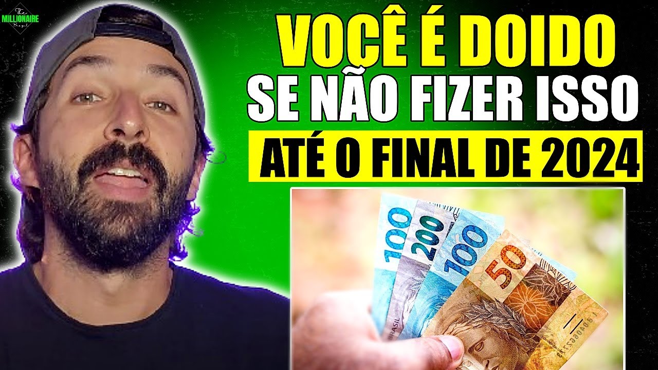 QUEM FIZER ISSO EM 2024 VAI TER MUITO DINHEIRO NA CONTA - Primo Pobre