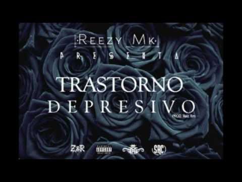 Reezy Mk - Trastorno Depresivo (Audio)