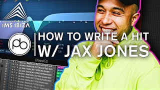 How To Write A Hit Song With Jax Jones @ IMS Ibiza 2019 Masterclass