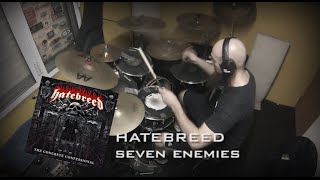 Seven Enemies - Hatebreed (drum cover)