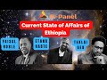 H-Panel: Current State of Affairs of  Ethiopia