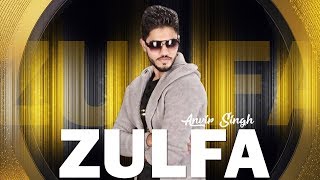 Zulfa (Full Song) | Anvir Singh | Prince Ghuman | Latest Punjabi Song 2018 | Shemaroo Punjabi