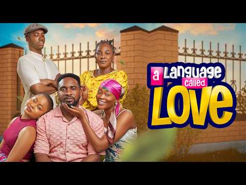 A LANGUAGE CALLED LOVE TRAILER | UZOR ARUKWE | LAYI WASABI | KIEKIE | TENIOLA ALADESE | TINA MBA