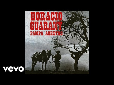 Horacio Guarany - Zambita Del Musiquero (Audio)