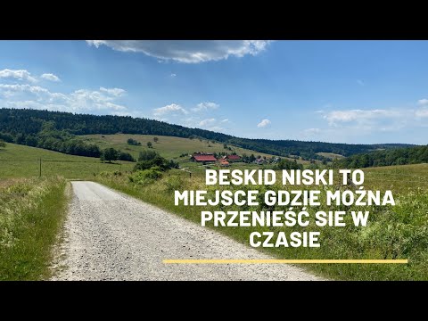 Beskid Niski na gravelu. Dolina Wisłoki i Szlak 8 mostów.