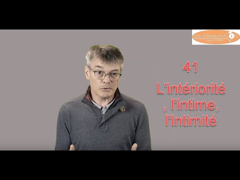 Intériorité, intime, intimité, vous pensez que c'est pareil ? Vérifiez par vous-mêmes et découvrez comment les utiliser dans vos relations.