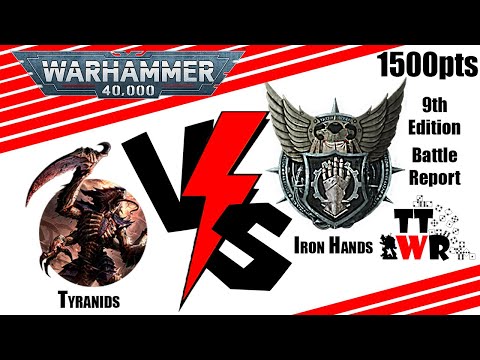 Warhammer 40k - 1500pts 9th Edition Battle Report - Tyranids Vs Iron Hands