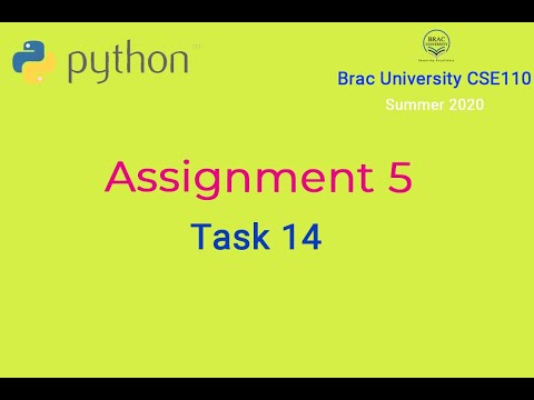 Problem_solving Using Function With Python Assignment 5 Task 14 Brac University Cse110