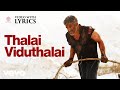 Vivegam Thalai Viduthalai Video With Lyrics Ajith Kumar Anirudh
