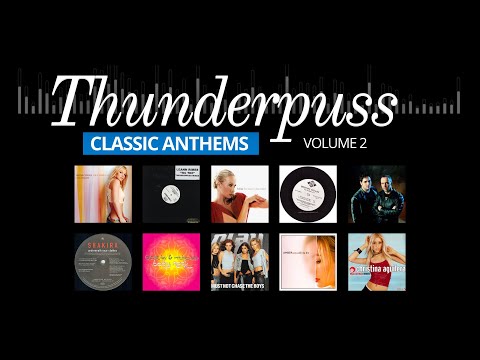 Thunderpuss Classic Club Anthems Vol. 2