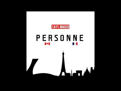 TK - Personne (Feat. Brasco) (OFFICIAL AUDIO)