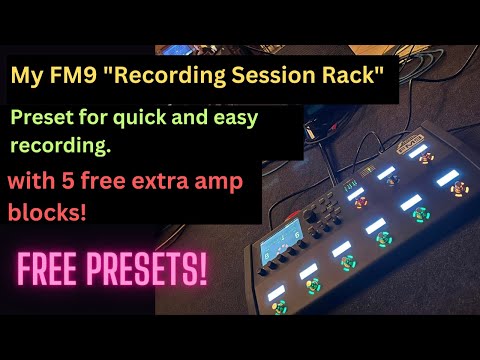 Fractal FM9 "Session Rack" - Free Preset and Amp Block Bundle!