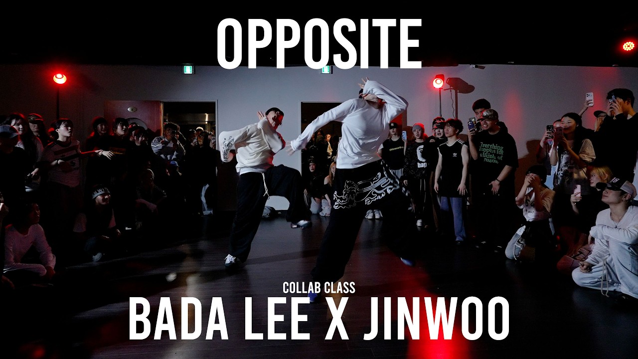 BADA LEE X JINWOO Collab Class / OPPOSITE - Don Toliver / @ProjectLeeDanceacademy