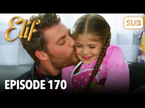 Elif Episode 170 | English Subtitle