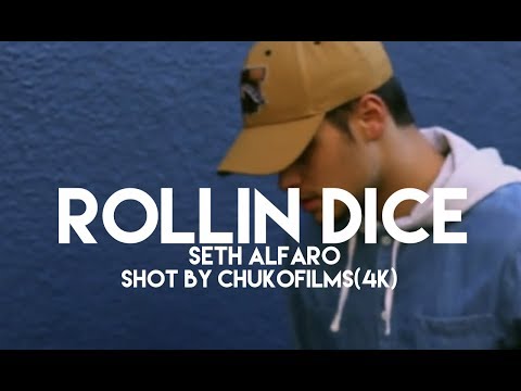 Seth Alfaro-Rollin Dice (Music Video) Shot BY @CHUKOFILMS