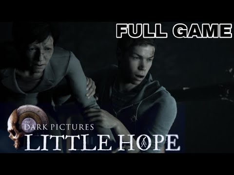 Little Hope - TDP - FULL GAME (curators cut)